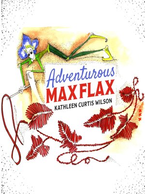 cover image of Adventurous Max Flax